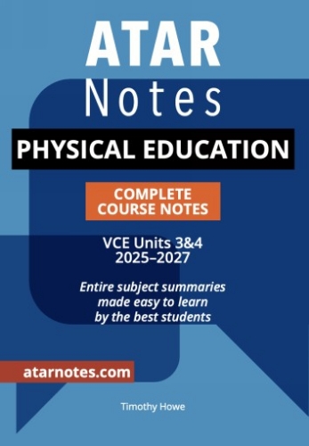 ATAR Notes: VCE Physical Education 3&4 (2025-2027)